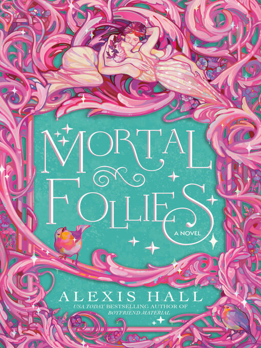 Title details for Mortal Follies by Alexis Hall - Wait list